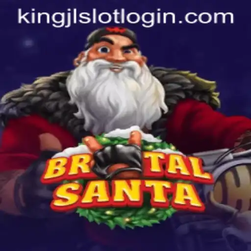 BrutalSanta: The Ultimate Slot Experience with 'King JL Slot Login'