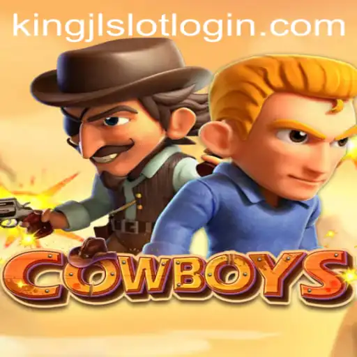 Exploring the World of COWBOYS and the Intrigue of King JL Slot Login