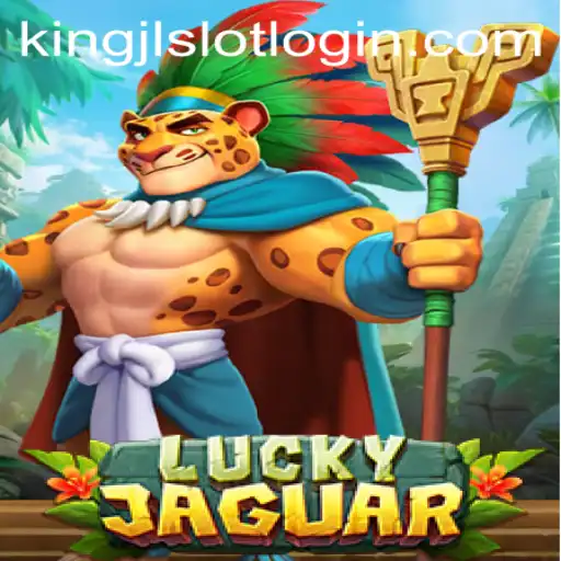 Discovering the Excitement of LuckyJaguar: A Guide to King JL Slot Login