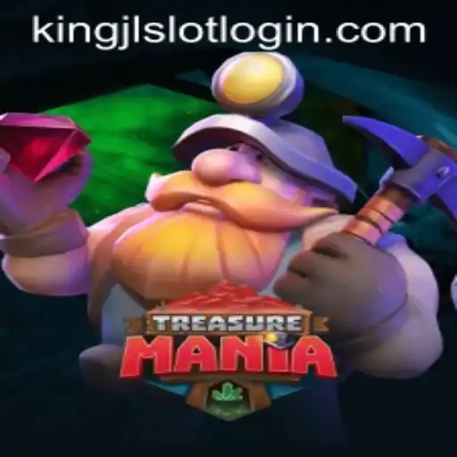 Exploring the Adventure: TreasureMania and the Rise of King JL Slot Login