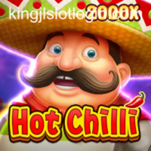 Exploring the Exciting World of HotChilli and King JL Slot Login
