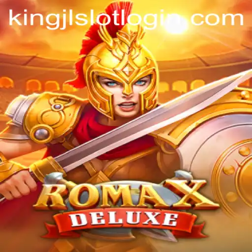Exploring RomaXDeluxe: A Comprehensive Guide to King JL Slot Login